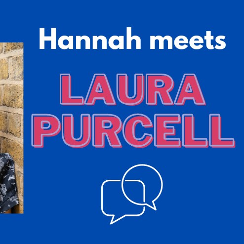 Hannah Interviews: Laura Purcell