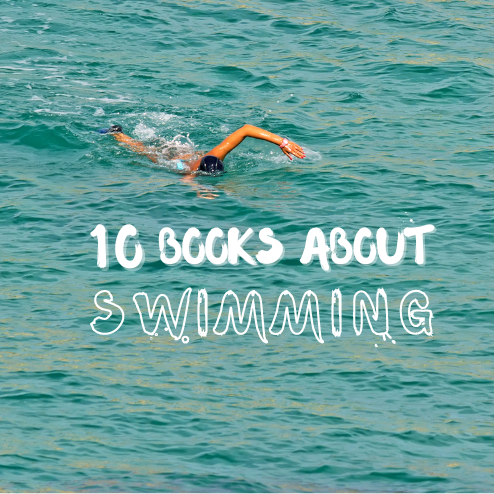 Dive in! 10 books about swimming